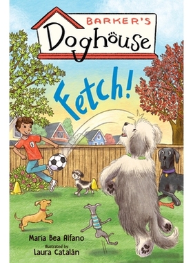 预订 Barker’s Doghouse 1: Fetch!: 9781645952718