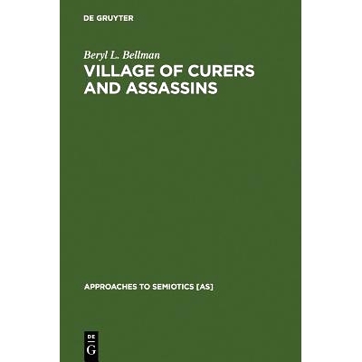预订 Village of Curers and Assassins: On the Production of Fala Kpelle Cosmological Categories: 9789027930422