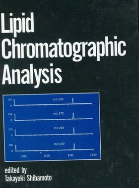 【预订】Lipid Chromatographic Analysis
