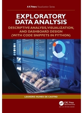 预订 Exploratory Data Analysis: Descriptive Analysis, Visualization, and Dashboard Design (with Code Snippets in Python)