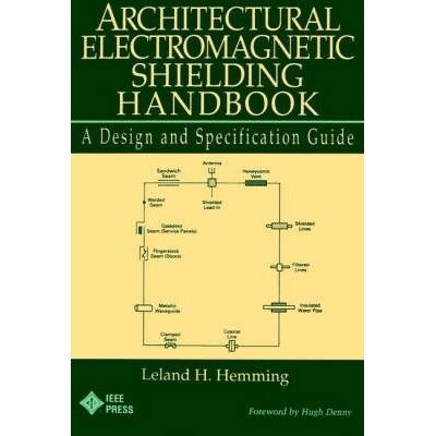预订 Architectural Electromagnetic Shielding Handbook: A Design and Specification Guide (Paper Edition) 建筑电磁屏蔽手册