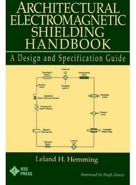 预订 Architectural Electromagnetic Shielding Handbook: A Design and Specification Guide (Paper Edition) 建筑电磁屏蔽手册