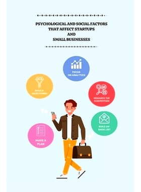 预订 Psychological and Social Factors That Affect Startups and Small Businesses: 9781805247852