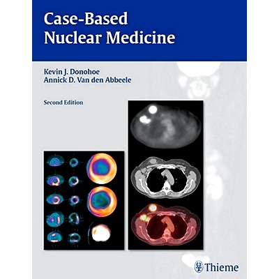 预订 Case-Based Nuclear Medicine 以病例为基础的核医学: 9781588906526
