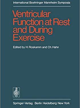 【预订】Ventricular Function at Rest and During Exercise / Ventrikelfunktion in Ruhe und während Belastung