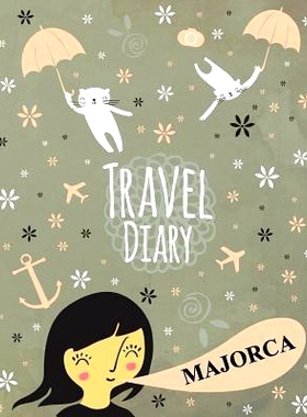 预订 Travel Diary Majorca: 9781976304644