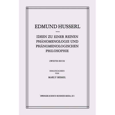 预订 Ideen zu einer Reinen Phänomenologie und Phänomenologischen Philosophie: Phänomenologische Untersuchungen zur Ko
