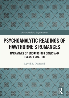 [预订]Psychoanalytic Readings of Hawthorne’s Romances