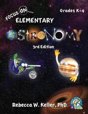 [预订]Focus On Elementary Astronomy Student Textbook 3rd Edition (softcover) 9781941181300