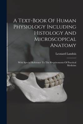 [预订]A Text-book Of Human Physiology Including Histology And Microscopical Anatomy: With Special Referenc 9781018637747