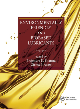 【预订】Environmentally Friendly and Biobased Lubricants