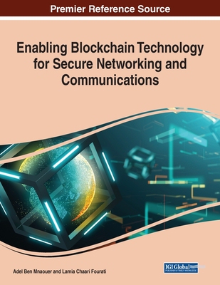 【预订】Enabling Blockchain Technology for Secure Networking and Communications