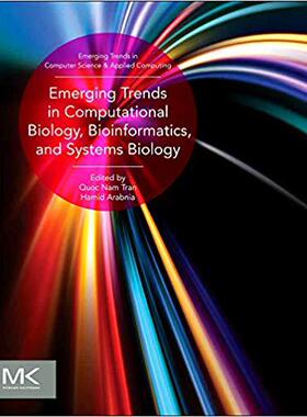 【预订】Emerging Trends in Computational Biology, Bioinformatics, and Systems Biology