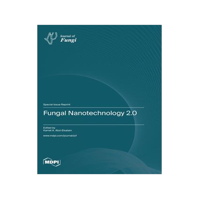 [预订]Fungal Nanotechnology 2.0 9783036577210