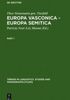 [预订]Europa Vasconica - Europa Semitica 9783110170542