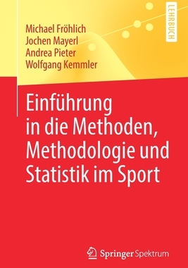 预订 Einführung in die Methoden, Methodologie und Statistik im Sport