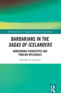 [预订]Barbarians in the Sagas of Icelanders 9780367683399