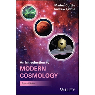 预订 An Introduction to Modern Cosmology, 4th Edition 现代宇宙学导论(第四版): 9781394278435