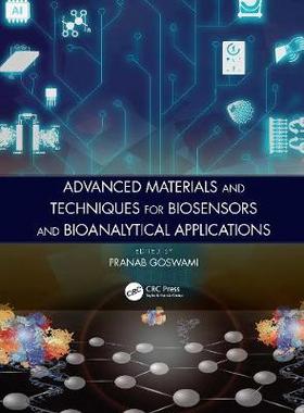 【预订】Advanced Materials and Techniques for Biosensors and Bioanalytical Applications