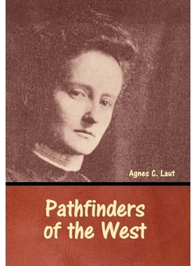 预订 Pathfinders of the West: 9798888306888