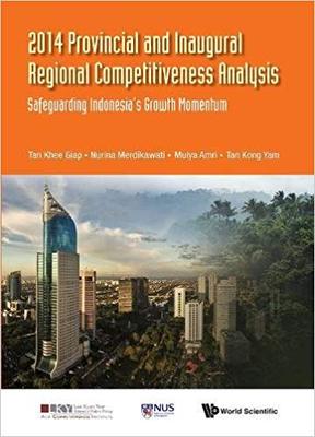 【预售】2014 PROVINCIAL AND INAUGURAL REGIONAL COMPETITIVENESS ANALYSIS