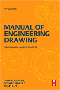 【预订】Manual of Engineering Drawing: British and International Standards