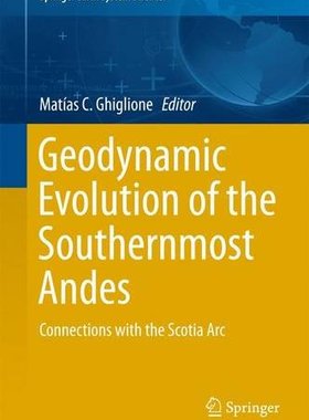 【预订】Geodynamic Evolution of the Southernmost Andes