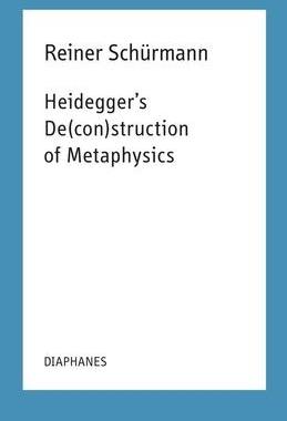 预订 Heidegger’s De(con)struction of Metaphysics 9783035803693