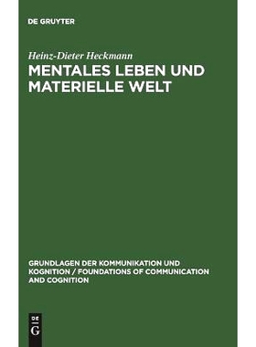 预订 Mentales Leben und materielle Welt: Eine philosophische Studie zum Leib-Seele-Problem: 9783110139631