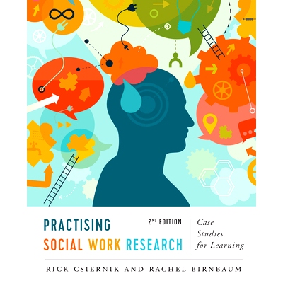 预订 Practising Social Work Research: Case Studies for Learning 社会工作研究实践：面向学习的案例研究 第2修订版（平装）:
