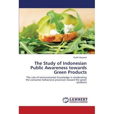 预订 The Study of Indonesian Public Awareness towards Green Products: 9783659711787