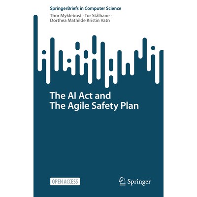 预订 The AI Act and The Agile Safety Plan 人工智能法案与敏捷安全计划 9783031805035