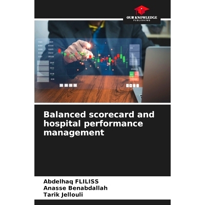 预订 Balanced scorecard and hospital performance management: 9786208394424