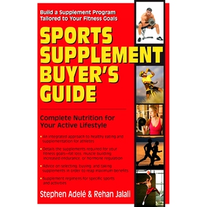 预订 Sports Supplement Buyer's Guide: Complete Nutrition for Your Active Lifestyle