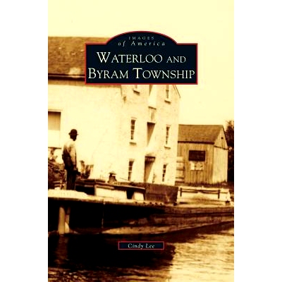 预订 Waterloo and Byram Township: 9781531631307