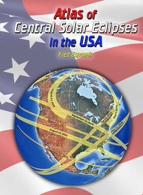 [预订]Atlas of Central Solar Eclipses in the USA 9781941983096