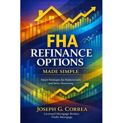 预订 FHA Refinance Options Made Simple: Streamline, Rate-and-Term, and Cash-Out Refinancing Explained for Homeowners 979