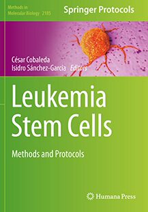 【预订】Leukemia Stem Cells 9781071608128