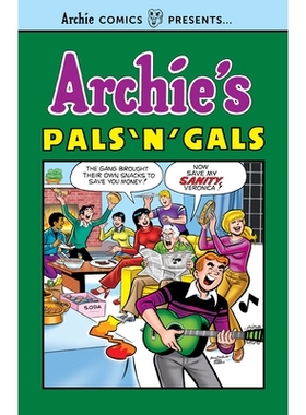 预订 Archie’s Pals ’n’ Gals: 9781645769309
