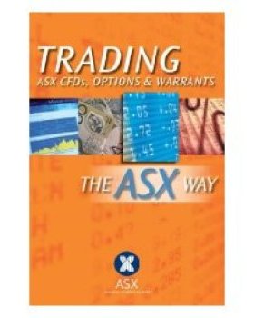 【预订】Trading Asx Cfds, Options & Warrants The Asx Way