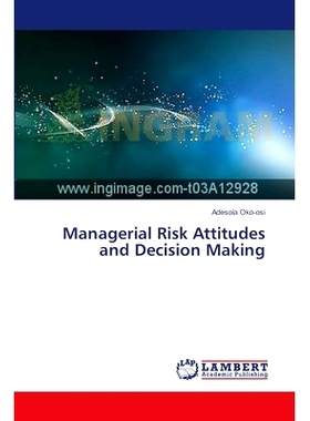 预订 Managerial Risk Attitudes and Decision Making: 9783659253126