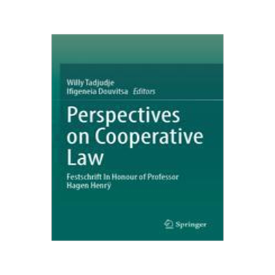 [预订]Perspectives on Cooperative Law: Festschrift in Honour of Professor Hagen Henrÿ 9789811919930