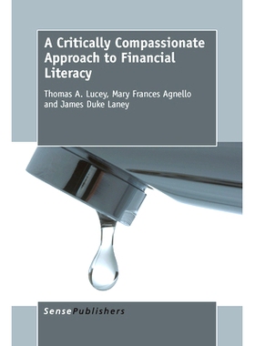 预订 A Critically Compassionate Approach to Financial Literacy 金融知识的批判性同情心方法: 9789463001298