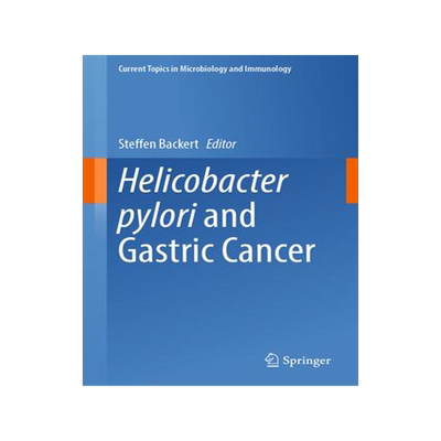 [预订]Helicobacter Pylori and Gastric Cancer 9783031473302