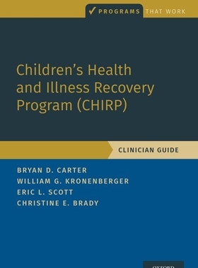 【预订】Children’s Health and Illness Recovery Program (CHIRP)
