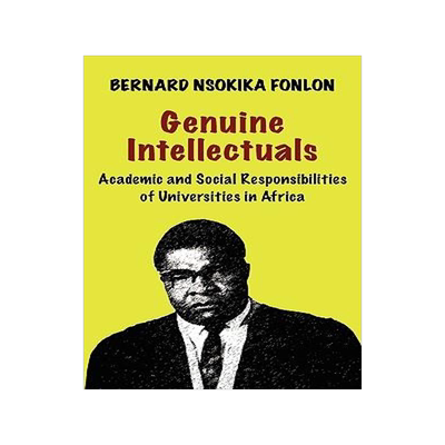 [预订]Genuine Intellectuals. Academic and Social Responsibilities of Universities in Africa 9789956558599