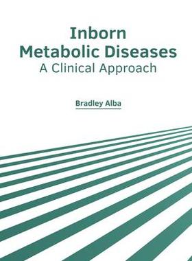 [预订]Inborn Metabolic Diseases: A Clinical Approach 9781639271191