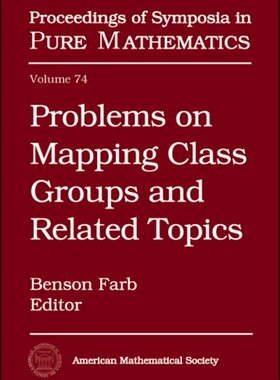 【预售】Problems on Mapping Class Groups and Related Topics