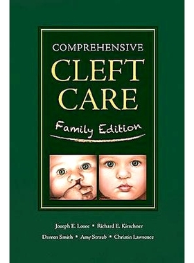 预订 Comprehensive Cleft Care: Family Edition 综合性腭裂护理：家庭版: 9781626236684