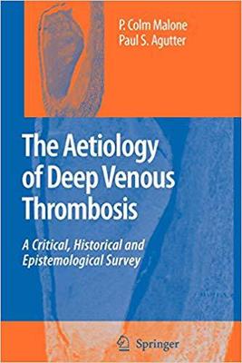 【预订】The Aetiology of Deep Venous Thrombosis
